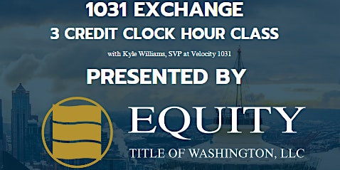 Imagem principal do evento 1031 Exchange 3 Credit Clock Hour