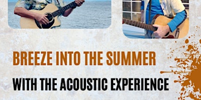 Breeze into Summer with The Acoustic Experience primary image