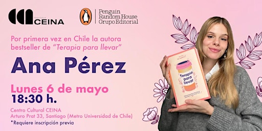 Image principale de Por primera vez en Chile la autora bestseller de Terapia para llevar