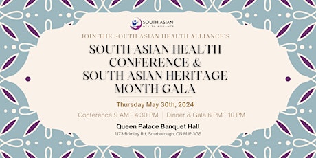 South Asian Health Conference and South Asian Heritage Month Gala