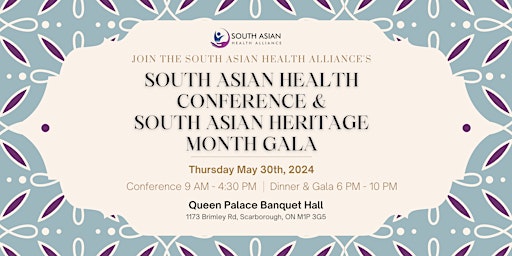 Imagem principal do evento South Asian Health Conference and South Asian Heritage Month Gala