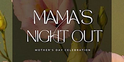 Imagem principal do evento Olea Aesthetics' Mama's Night Out