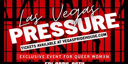 Hauptbild für Las Vegas Pressure Women Takeover @ Infierno