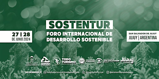 Primaire afbeelding van FORO INTERNACIONAL DE DESARROLLO SOSTENIBLE - SOSTENTUR ARGENTINA