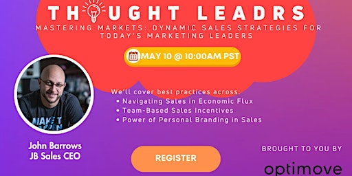 Mastering Markets: Dynamic Sales Strategies for Today's Marketing Leaders primary image