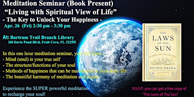 Image principale de Meditation Seminar "Living with Spiritual View of Life" 4/26 (Book Present)