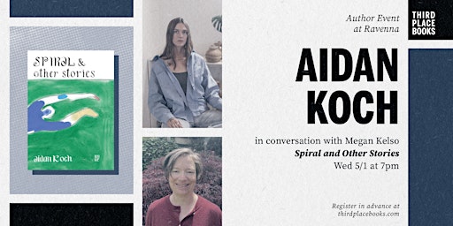 Image principale de Aidan Koch with Megan Kelso — 'Spiral and Other Stories'
