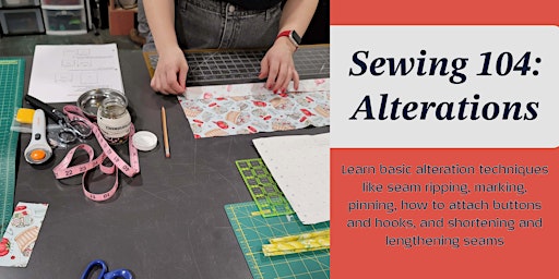 Imagem principal do evento Sewing 104: Alterations