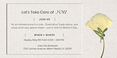 Taking Care Of You Mother's Day Brunch | Miami primary image