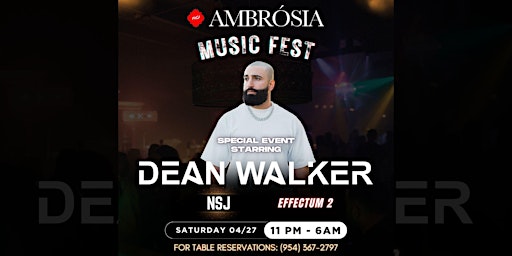 Imagem principal do evento Ambrosia Music Fest - Dean Walker - NSJ - Effectum 2