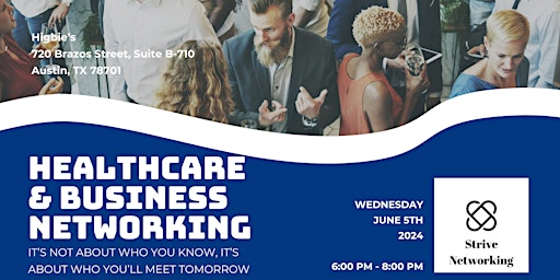 Healthcare and Business Networking | Elevating Your Potential - Austin primary image