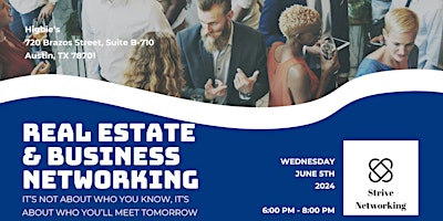 Primaire afbeelding van Real Estate and Business Networking | Elevating Your Potential - Austin