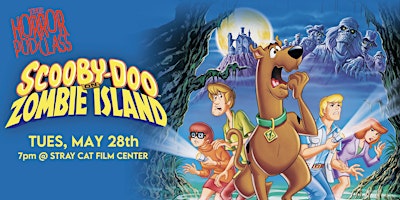 SCOOBY-DOO ON ZOMBIE ISLAND // The Horror Pod Class Live! primary image
