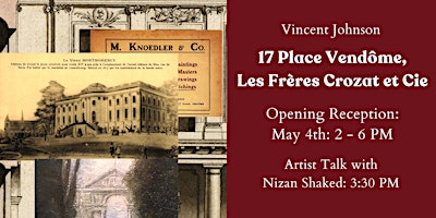 Imagem principal do evento 17 Place Vendôme by Vincent Johnson, Conversation with Nizan Shaked