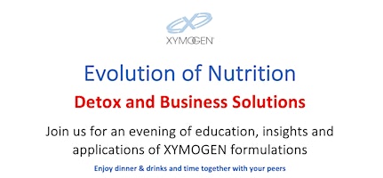 Image principale de Evolution Of Nutrition 2024: Detox and Business Solutions
