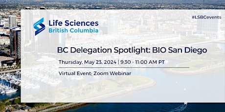 Imagem principal do evento BC Delegation Spotlight: BIO San Diego