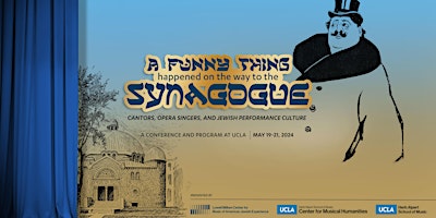 Primaire afbeelding van A Funny Thing Happened On the Way To the Synagogue - Conference at UCLA
