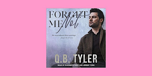 [pdf] download Forget Me Not by Q.B. Tyler eBook Download primary image