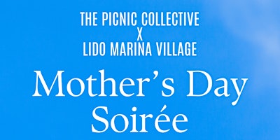 Imagem principal do evento Mother's Day Soirèe Picnic Collective