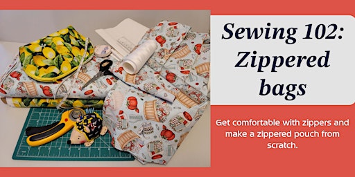 Imagem principal do evento Sewing 102: Zippered bags