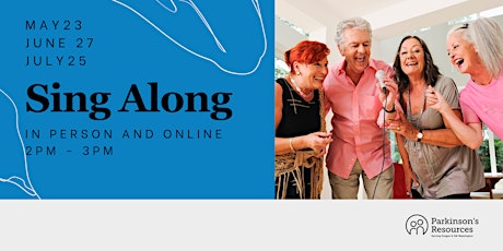 LIVE Parkinson's Sing-along (virtual option available)
