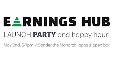 Primaire afbeelding van EarningsHub.com Launch Party & Happy Hour!