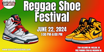 Reggae & Sneaker Festival primary image