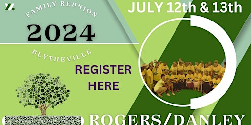 Imagem principal do evento Rogers/Danley Family Reunion 2024