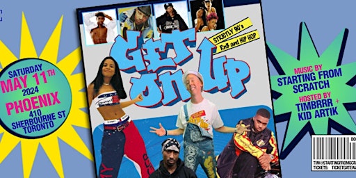 Imagem principal do evento Get On Up - 90s R&b And Hip Hop ~ MAY 11
