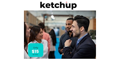 Business Networking Event with Ketchup