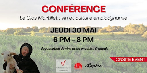 Imagen principal de **Conférence et dégustation: vin et culture en biodynamie** May 30, 6pm