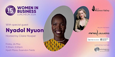 Hauptbild für Women in Business Luncheon featuring Nyadol Nyuon