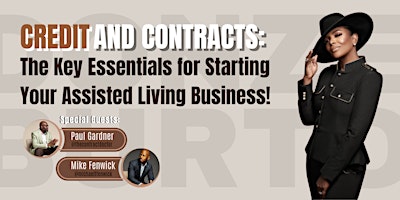 Image principale de Credit and Contracts: The Key Essentials for Starting Your Assisted Living Business!