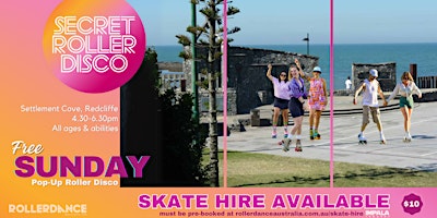 Hauptbild für Secret Roller Disco Pop Up Rink & Beachside Skate Free Community Event ✨