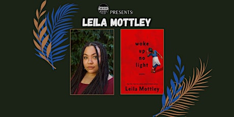 Book Signing w/ Leila Mottley!