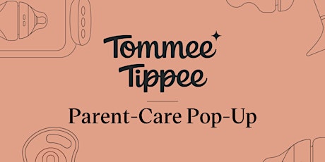 The Parent-Care Pop-Up by Tommee Tippee
