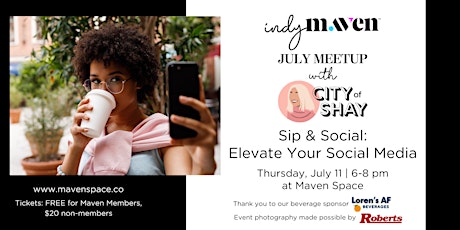 Indy Maven July Meetup: Sip + Social with City of Shay