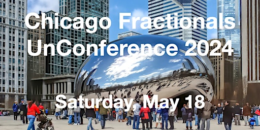 Imagem principal do evento Chicago Fractionals UnConference 2024