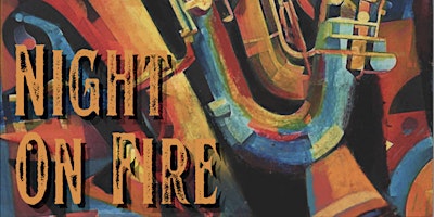 Primaire afbeelding van Newton's Grove School Presents: Night on Fire