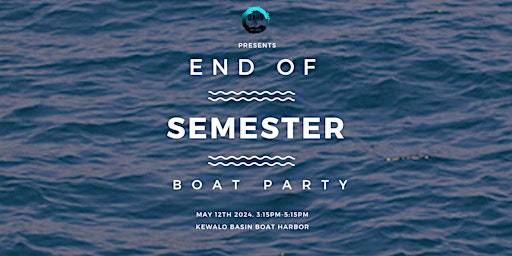 OBC  Presents: End of Semester Party Boat