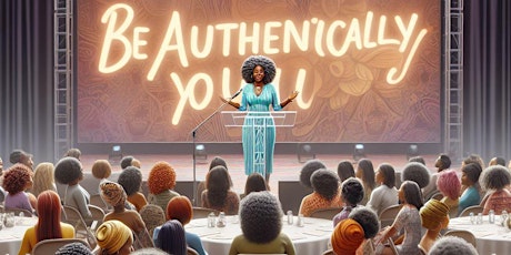 Be Authentically You