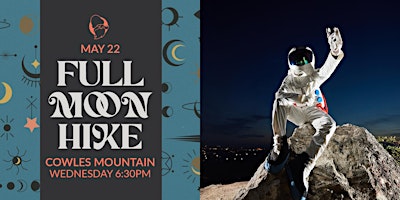 Primaire afbeelding van May Full Moon Hike - Cowles Mountain - San Diego