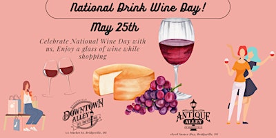 Image principale de NATIONAL WINE DAY - We want to celebrate National Wine Day and You, our Wonderful Customers