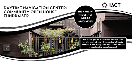 Daytime Navigation Center: Community Open House Fundraiser  primärbild