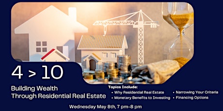 4 > 10: Investing in Residential Real Estate
