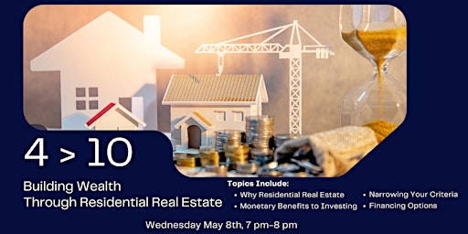 Imagem principal de 4 > 10: Investing in Residential Real Estate