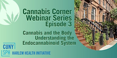 Cannabis and the Body - Understanding the Endocannabinoid System [CCWS #3] primary image