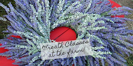 Image principale de Lavender Wreath Class at Wayward Winds