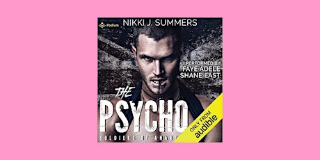 download [pdf] The Psycho (Soldiers of Anarchy, #1) by Nikki J. Summers PDF