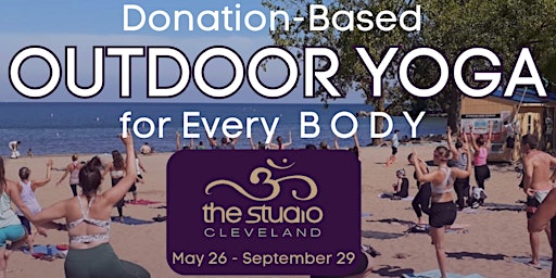 Hauptbild für Donation-Based Community Outdoor Yoga for Every BODY - 2024 Season